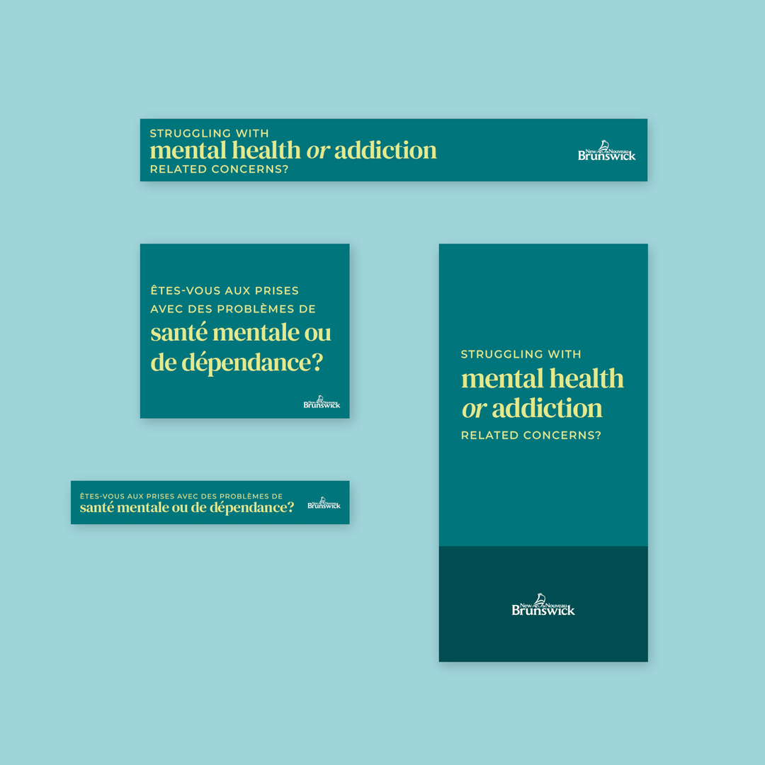 Animated digital ad banners in teal and green cycling through 'struggling with mental health or addiction' messaging, in English and French.